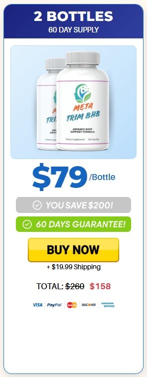 Order 2 bottles of Meta Trim BHB now